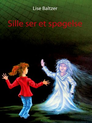 cover image of Sille ser et spøgelse